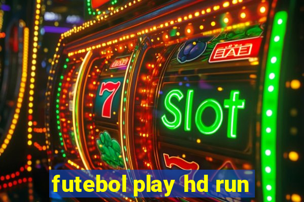 futebol play hd run